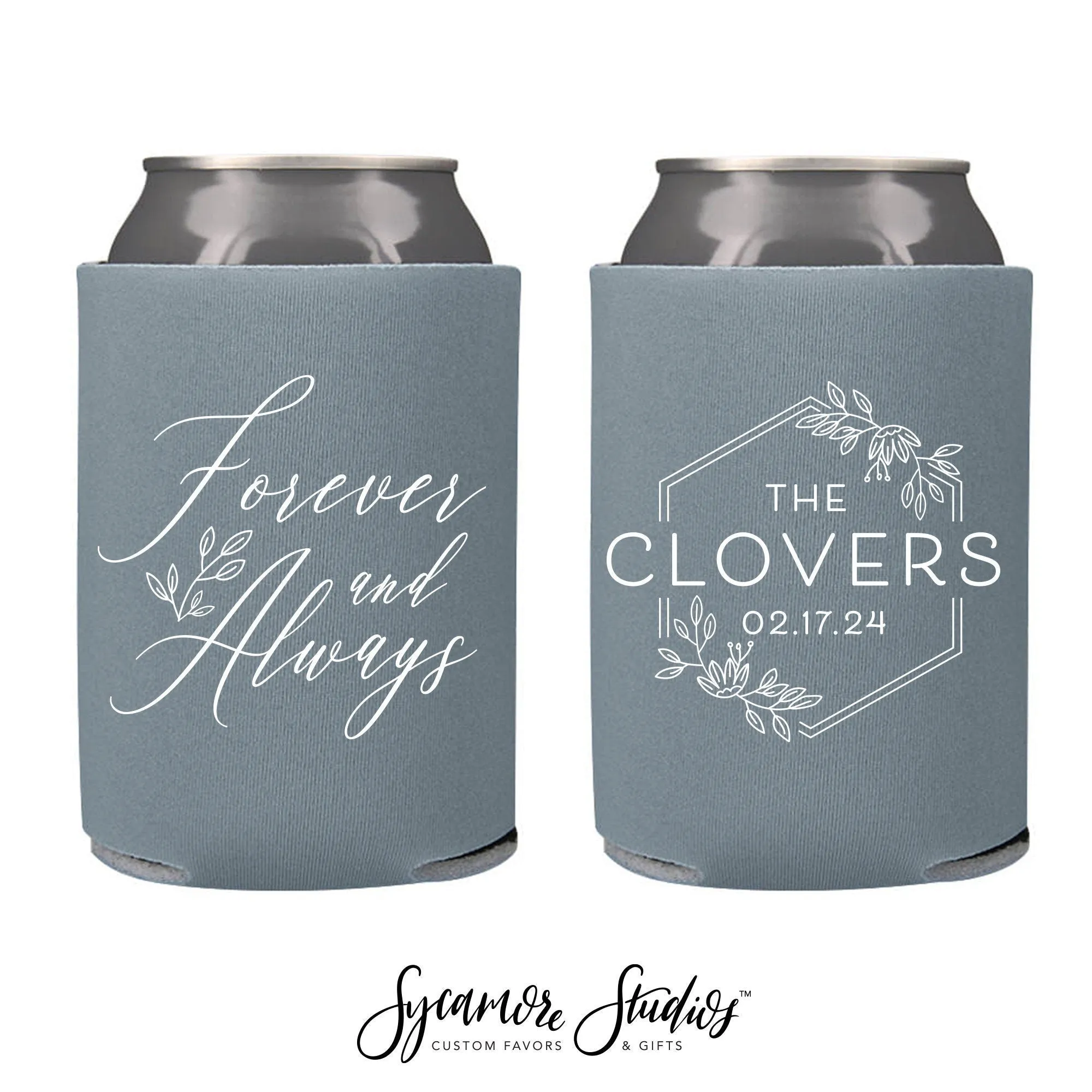 Forever and Always  - Wedding Can Cooler #206R