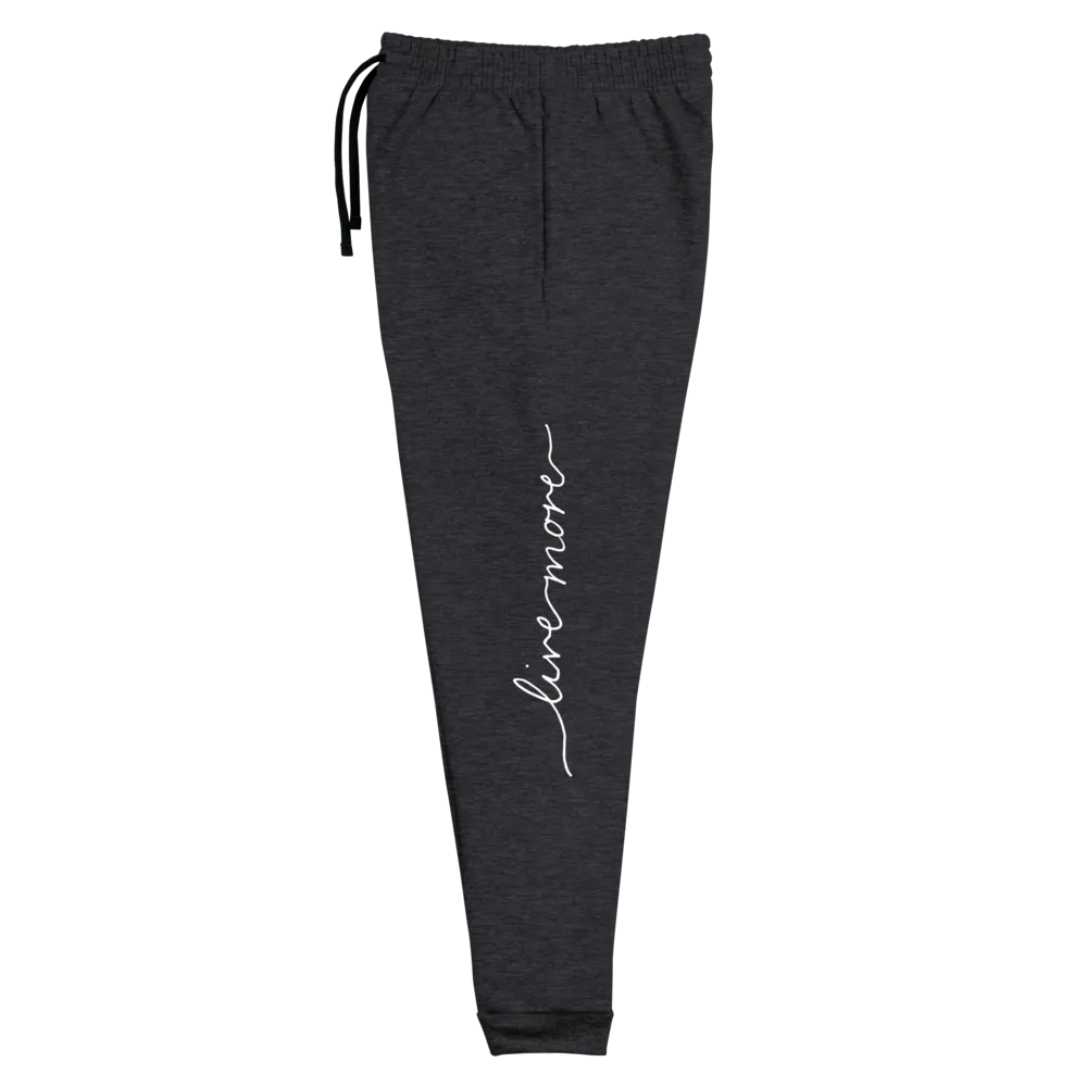 Live More Cursive Unisex Joggers